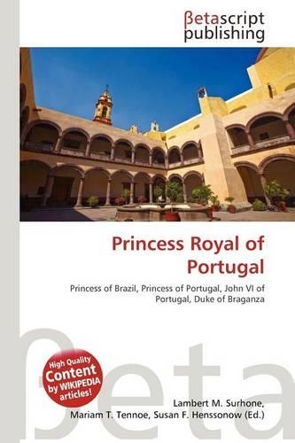 Princess Royal of Portugal