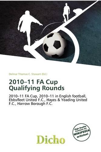 2010-11 Fa Cup Qualifying Rounds