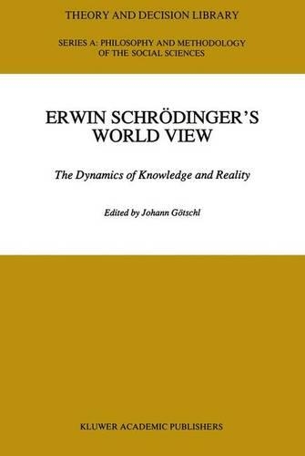 Erwin Schrödinger’s World View