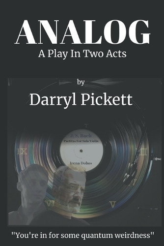 Analog: A Play In Two Acts