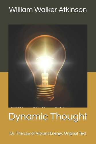 Dynamic Thought
