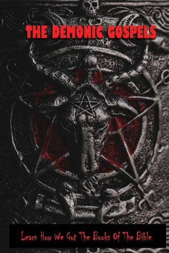 The Demonic Gospels