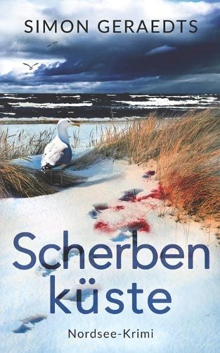 Scherbenküste: (8 Sophie Jensen Ermittelt)