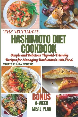 Hashimoto Diet Cookbook
