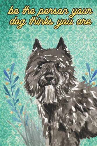 Be The Person Your Dog Thinks You Are