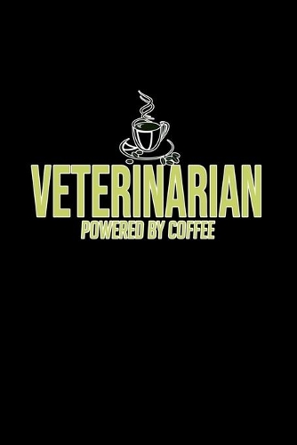 Veterinarian powered by coffee