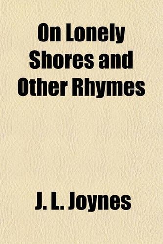 On Lonely Shores and Other Rhymes