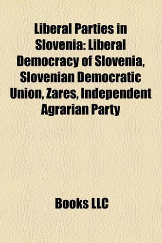 Liberal Parties in Slovenia