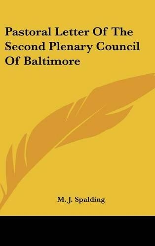 Pastoral Letter of the Second Plenary Council of Baltimore