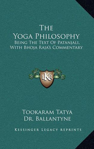 The Yoga Philosophy
