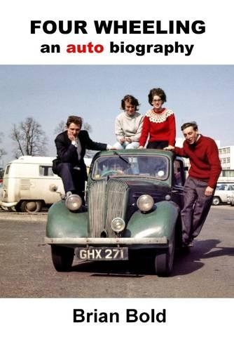 Four Wheeling: An Auto Biography