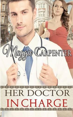 Her Doctor in Charge: (English)