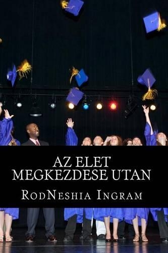 AZ Elet Megkezdese Utan