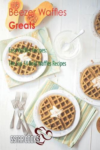 Beezer Waffles Greats