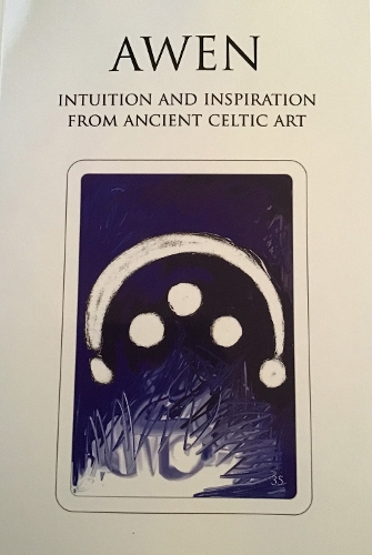 Awen: Intuition and Inspiration from Ancient Celtic Art
