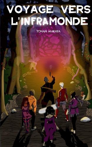 Voyage vers l'Inframonde