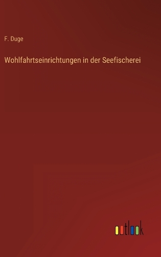 Wohlfahrtseinrichtungen in der Seefischerei