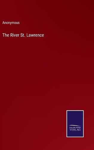 The River St. Lawrence