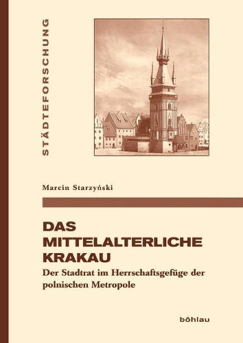 Das Mittelalterliche Krakau