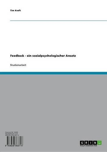 Feedback - Ein Sozialpsychologischer Ansatz: Ein Sozialpsychologischer Ansatz