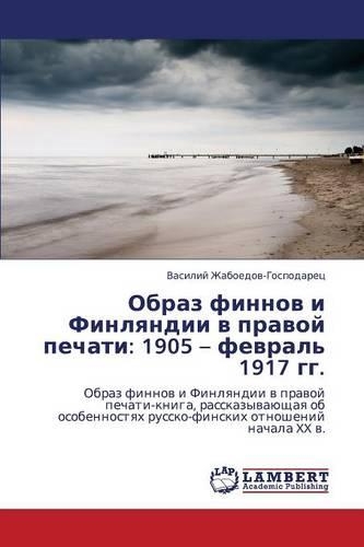 Obraz Finnov I Finlyandii V Pravoy Pechati