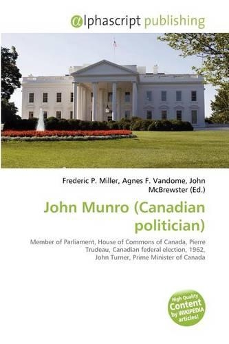 John Munro (Canadian Politician)