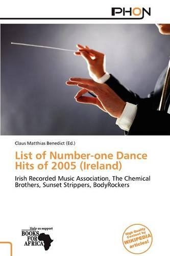 List of Number-One Dance Hits of 2005 (Ireland)