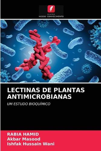 Lectinas de Plantas Antimicrobianas