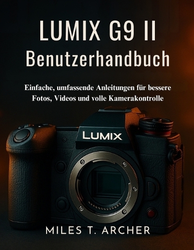 Lumix G9 II Benutzerhandbuch