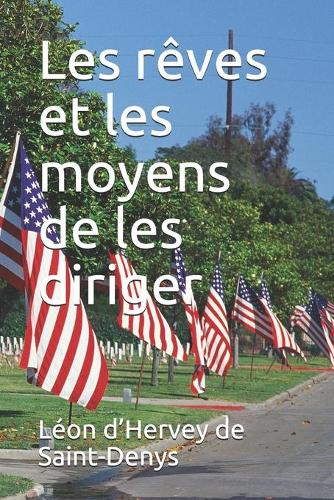 Les rêves et les moyens de les diriger
