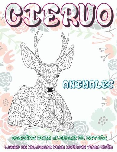Libro de colorear para adultos para niña - Diseños para aliviar el estrés - Animales - Ciervo