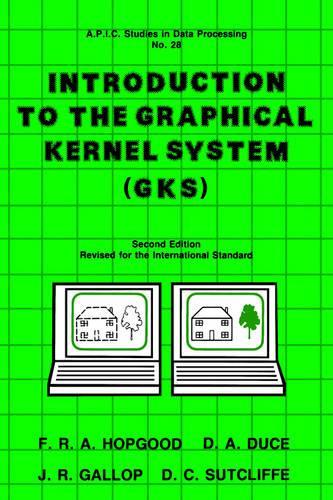 Introduction to the Graphical Kernal System (GKS)