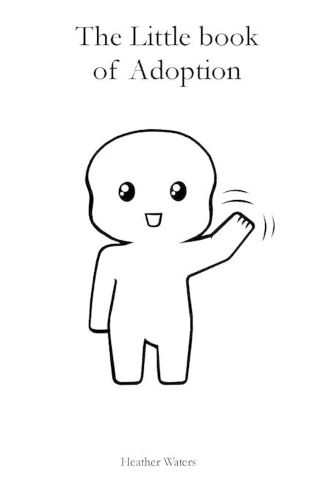 The Little Book of Adoption