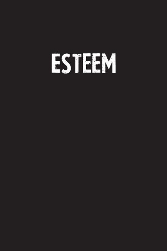Esteem: Simple Blank Lined Notebook Journal