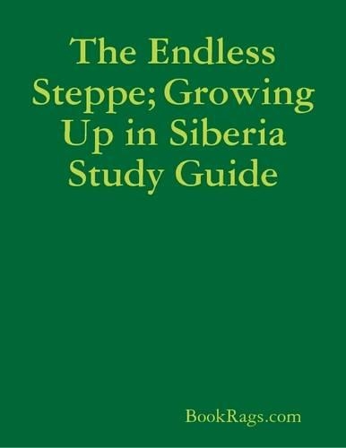 The Endless Steppe; Growing Up in Siberia Study Guide