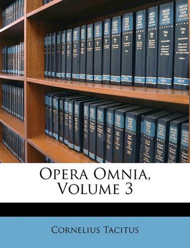 Opera Omnia, Volume 3