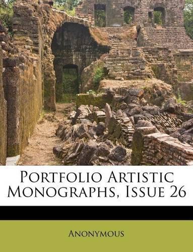 Portfolio Artistic Monographs, Issue 26