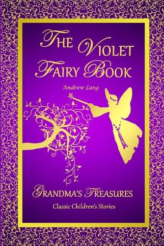 THE Violet Fairy Book - Andrew Lang: (English)
