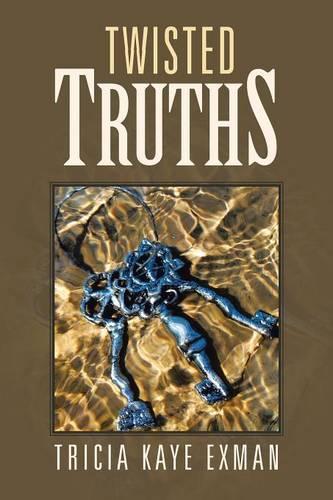 Twisted Truths: (English)