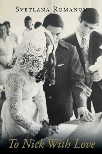 To Nick With Love: (English)