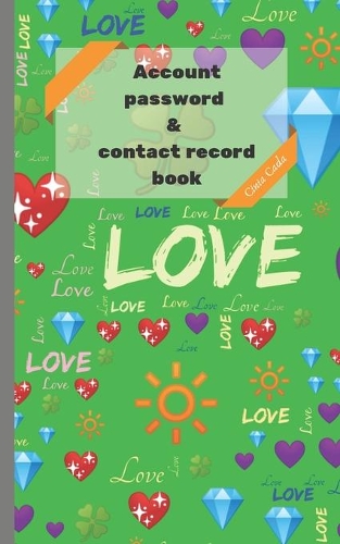 Account password & contact record book: (2 Love)