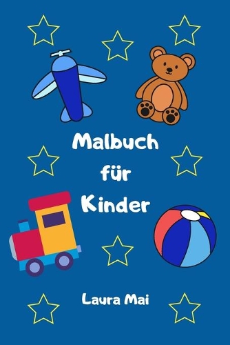 Malbuch für Kinder: Ausmalbuch - Malbuch mit 61 Motiven zum Ausmalen - Maße ca. DIN A5