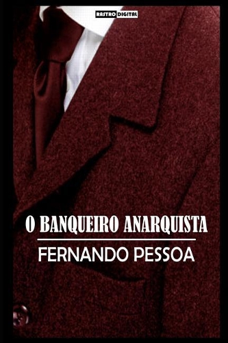 O Banqueiro Anarquista