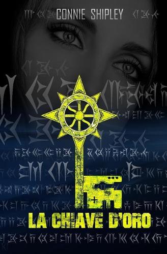 La Chiave D'Oro: (3 Moonhuntress)