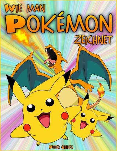 Wie Man Pok�mon Zeichnet