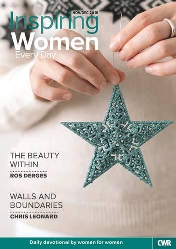 Inspiring Women Every Day November/December 2016: The Beauty Within / Walls and Boundaries