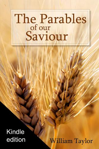 The Parables of Our Saviour