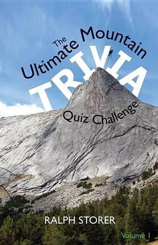 Ultimate Mountain Trivia Quiz Book