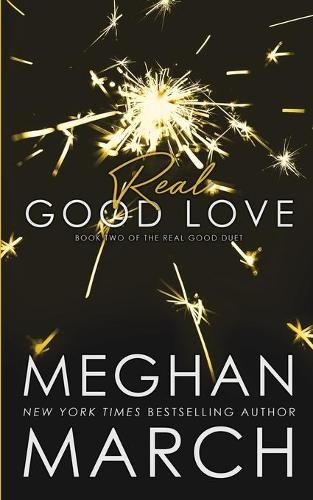 Real Good Love: (English)