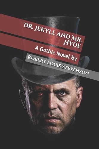 Dr Jekyll and Mr Hyde